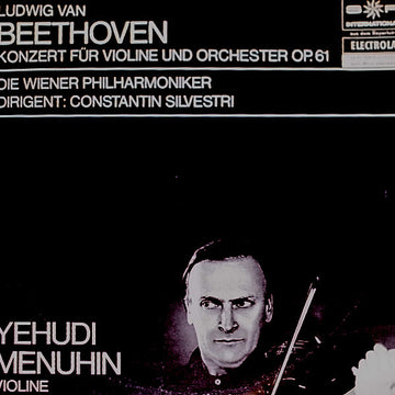 Ludwig van Beethoven, Yehudi Menuhin, Wiener Philharmoniker, Constantin Silvestri : Konzert Für Violine Und Orchester Op. 61 (LP, Club, RE)