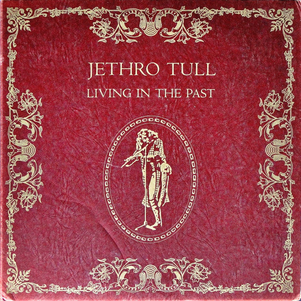 Jethro Tull : Living In The Past (2xLP, Comp, Gat)