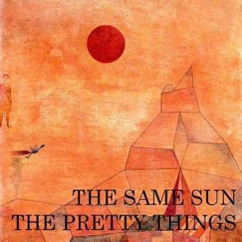 The Pretty Things : The Same Sun (7", EP, Red)