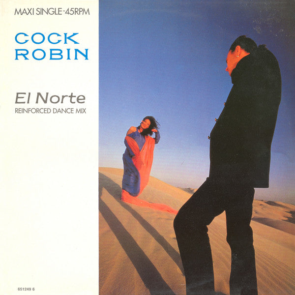 Cock Robin : El Norte (12", Maxi)