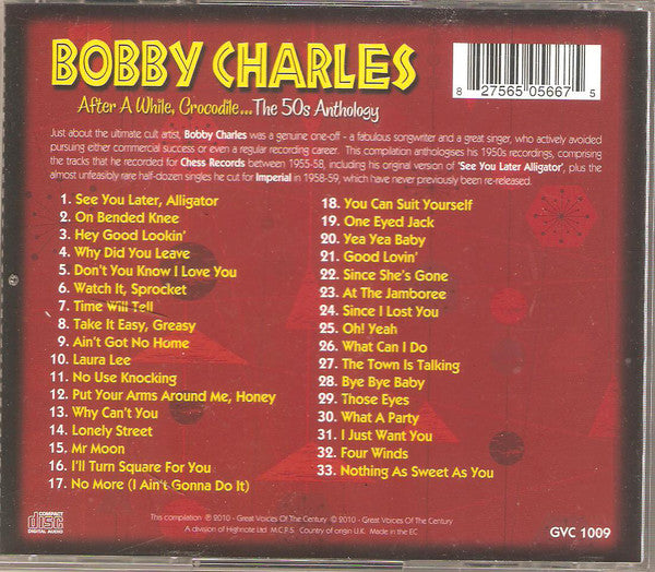 Bobby Charles : After A While, Crocodile... The 50s Anthology (CD, Comp)