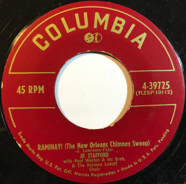 Jo Stafford With Paul Weston And His Orchestra And Norman Luboff Choir : Raminay! / Within Your Arms (7", Single)