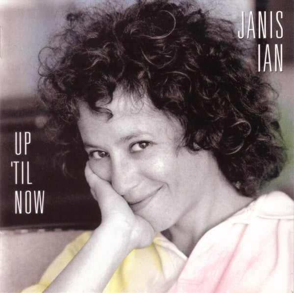 Janis Ian : Up 'Til Now (CD, Comp, RE)