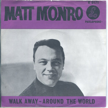 Matt Monro : Walk Away / Around The World (7", Single)