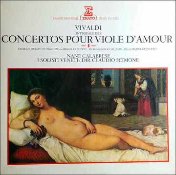 Antonio Vivaldi - Nane Calabrese, I Solisti Veneti, Claudio Scimone : Intégrale Des Concertos Pour Viole D'Amour -1-  (LP, RE)