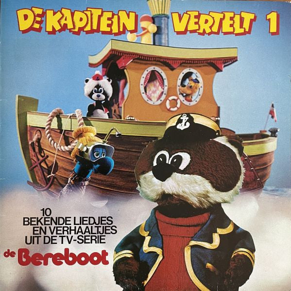 De Bereboot : De Kapitein Vertelt 1 (LP)