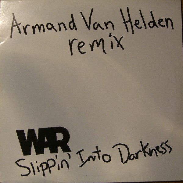 War : Slippin' Into Darkness (Armand Van Helden Remixes) (12")