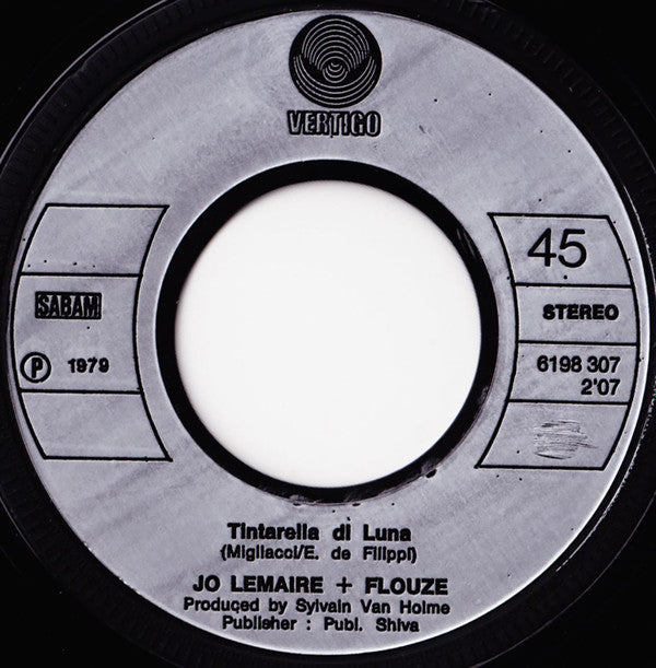 Jo Lemaire + Flouze / The Kids : Tintarella Di Luna / Louie Louie (7", Spl)