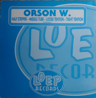 Orson W : Half Stepper (12")