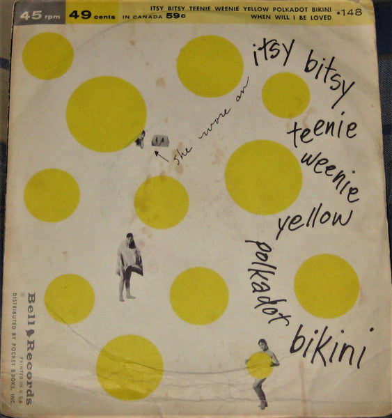The Jones Boys* / Ron Smith (33) : When Will I Be Loved / Itsy Bitsy Teenie Weenie Yellow Polka Dot Bikini (7")