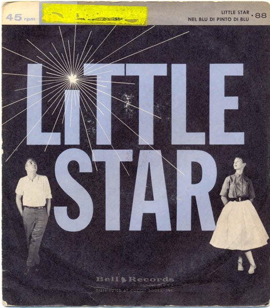 Rick Corio / The Terrifics : Nel Blu Dipinto Di Blu / Little Star (7")