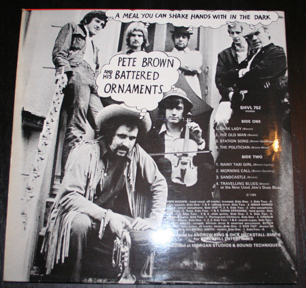 Pete Brown And His Battered Ornaments : A Meal You Can Shake Hands With In The Dark (LP, Album, RP)