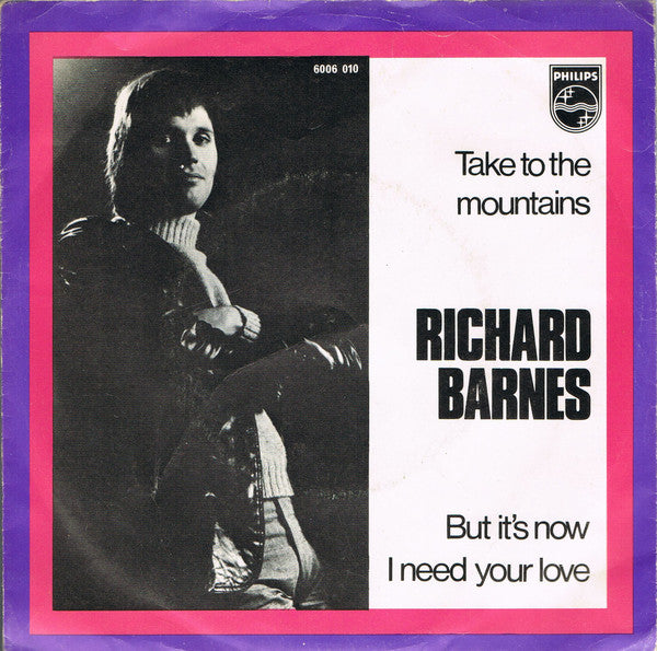 Richard Barnes : Take To The Mountains (7", Single, Mono)