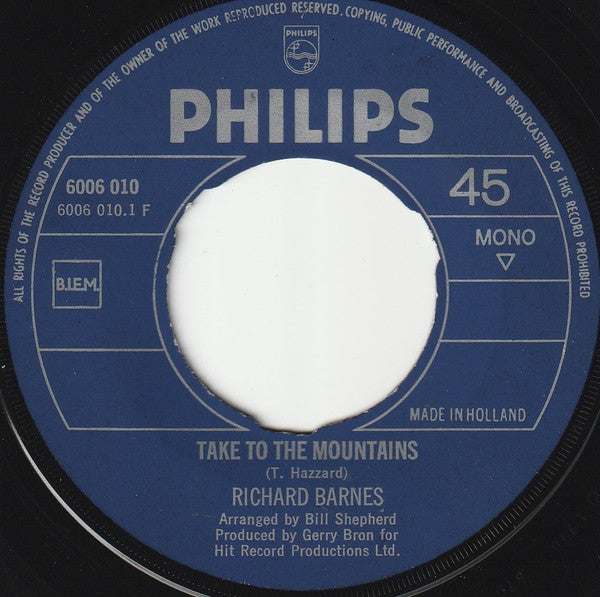 Richard Barnes : Take To The Mountains (7", Single, Mono)