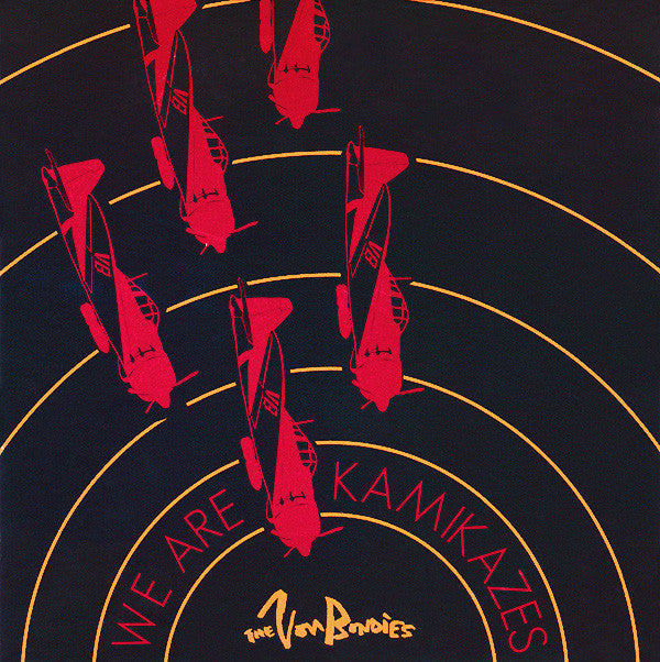 The Von Bondies : We Are Kamikazes Aiming Straight For Your Heart (CD, EP)