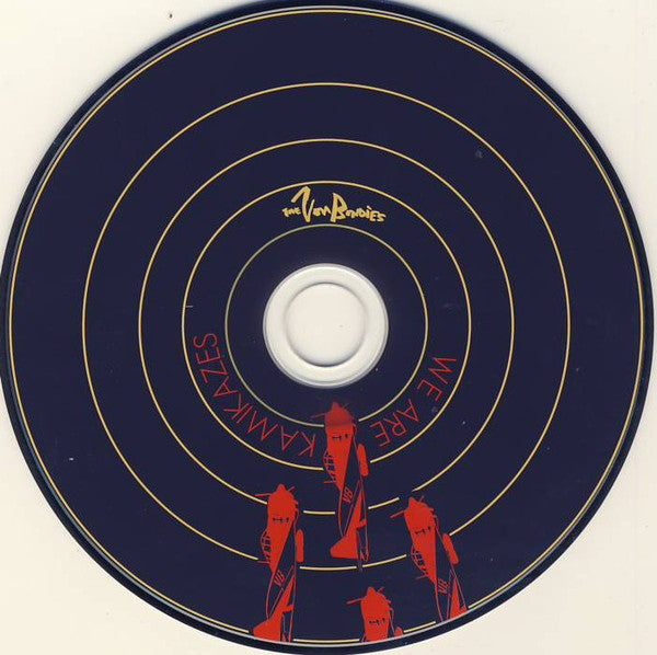 The Von Bondies : We Are Kamikazes Aiming Straight For Your Heart (CD, EP)