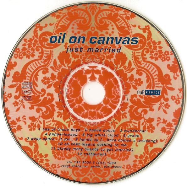 Oil On Canvas : Just Married (CD, Album, Dig)
