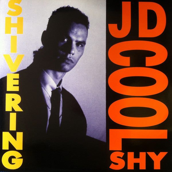 JD Cool Shy : Shivering (12")