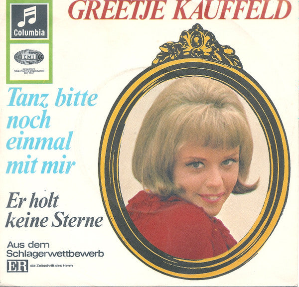 Greetje Kauffeld : Tanz Bitte Noch Einmal Mit Mir (7", Single)