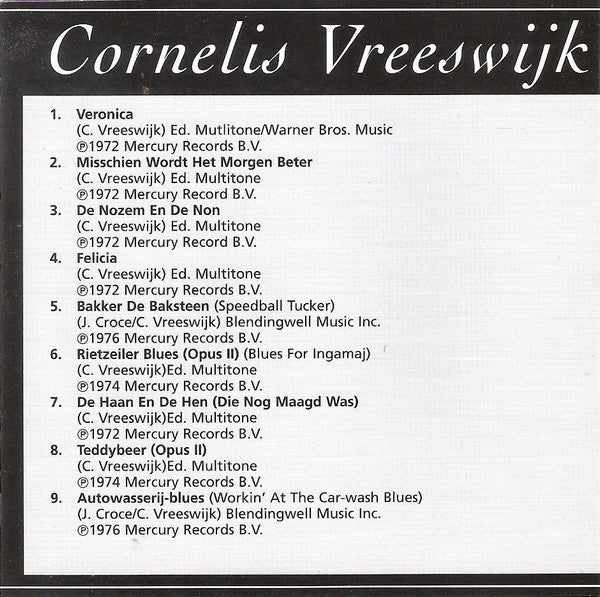 Cornelis Vreeswijk : Veronica (CD, Comp, RE, Uni)