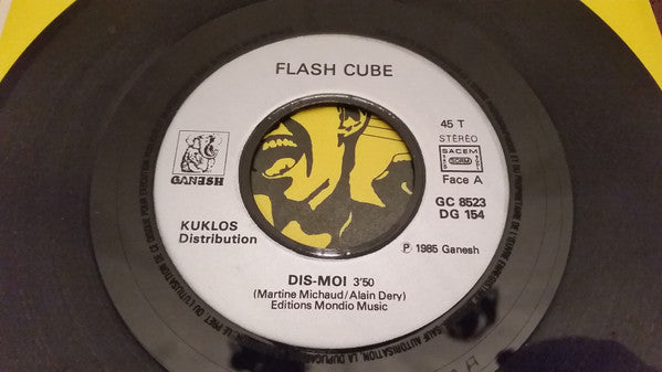 Flash Cube : Dis Moi! (7", Single)