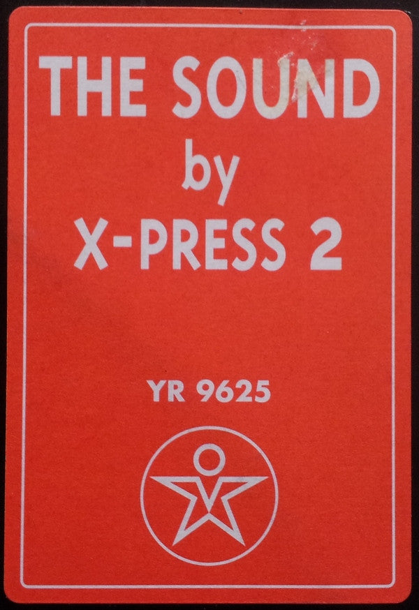 X-Press 2 : The Sound (12")