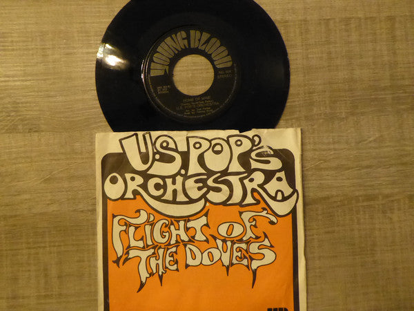 U.S. Pop's Orchestra : Flight Of The Doves (7", Single)