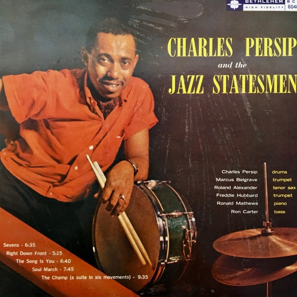 Charlie Persip's Jazz Statesmen : Charles Persip And The Jazz Statesmen (LP, Album, Mono, RE)