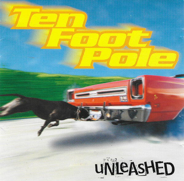 Ten Foot Pole : Unleashed (HDCD, Album, Promo)