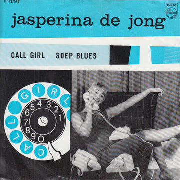 Jasperina de Jong : Call Girl / Soep Blues (7", Single, Mono, red)