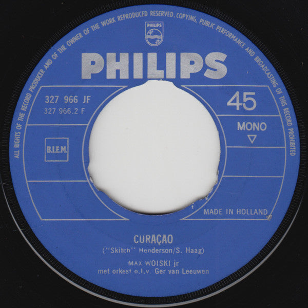 Max Woiski Jr. : Curaçao / Leve de Vrijgezel (Vive L'Amour) (7", Single)