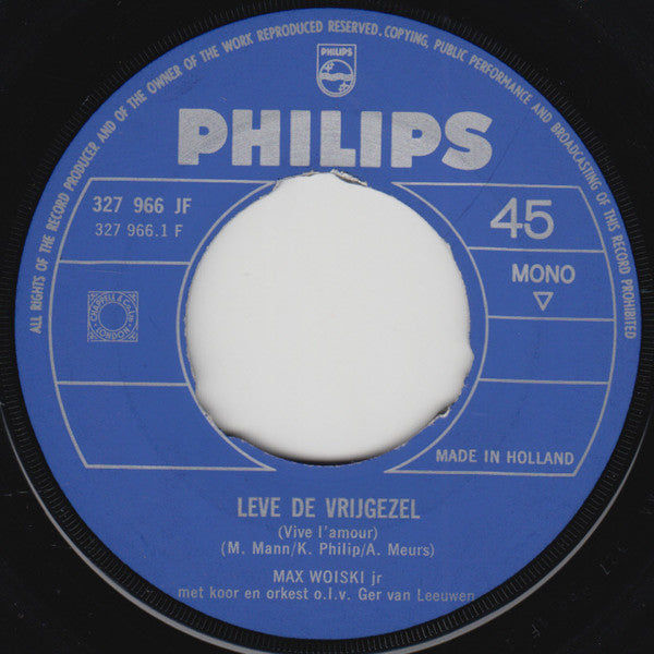 Max Woiski Jr. : Curaçao / Leve de Vrijgezel (Vive L'Amour) (7", Single)