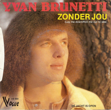 Yvan Brunetti : Zonder Jou (7")