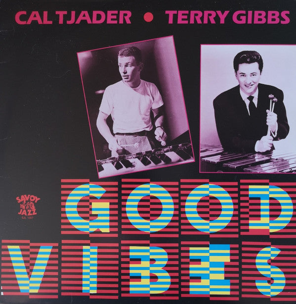 Cal Tjader - Terry Gibbs : Good Vibes (LP, Comp, RE)
