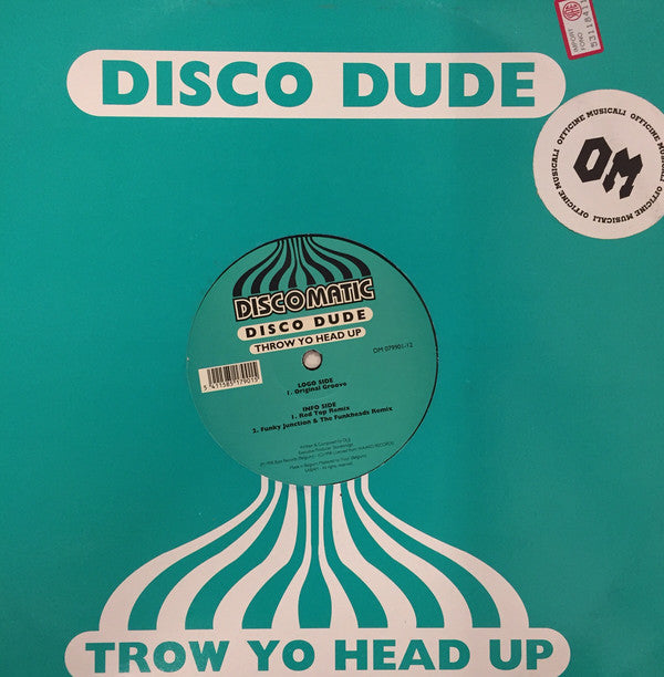 Disco Dude : Throw Yo Head Up (12")