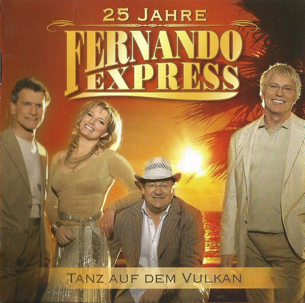 Fernando Express : Tanz Auf Dem Vulkan (CD, Album)