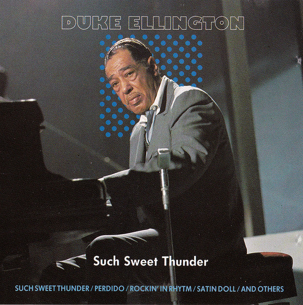 Duke Ellington : Such Sweet Thunder (CD)