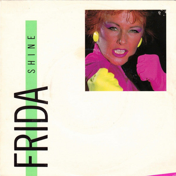 Frida : Shine (7", Single)