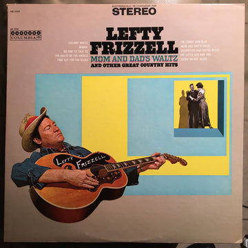 Lefty Frizzell : Mom And Dad's Waltz And Other Great Country Hits (LP, Album, Comp)