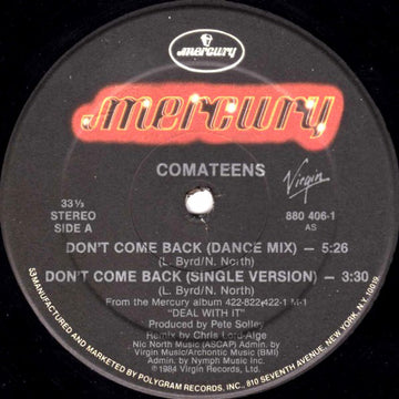 Comateens : Don't Come Back / Deal With It (12", 53 )