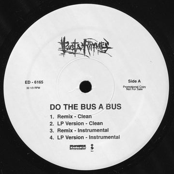 Busta Rhymes : Do The Bus A Bus (Remix) (12", Promo)