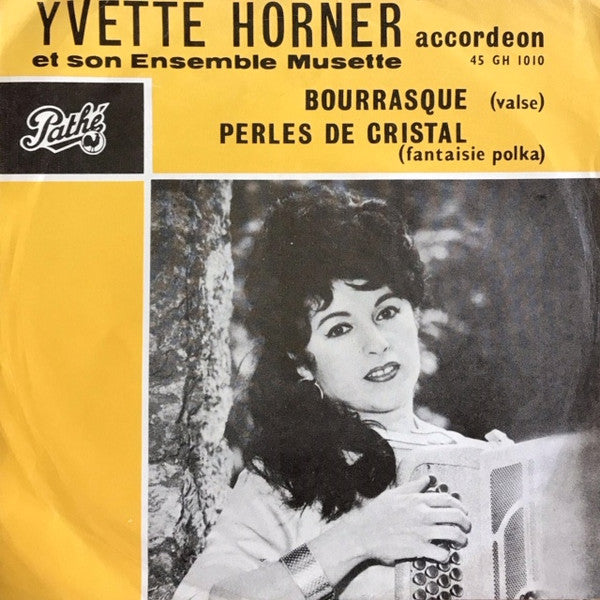 Yvette Horner : Bourrasque (7")