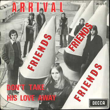 Arrival (2) : Friends / Don't Take His Love Away (7", Single)