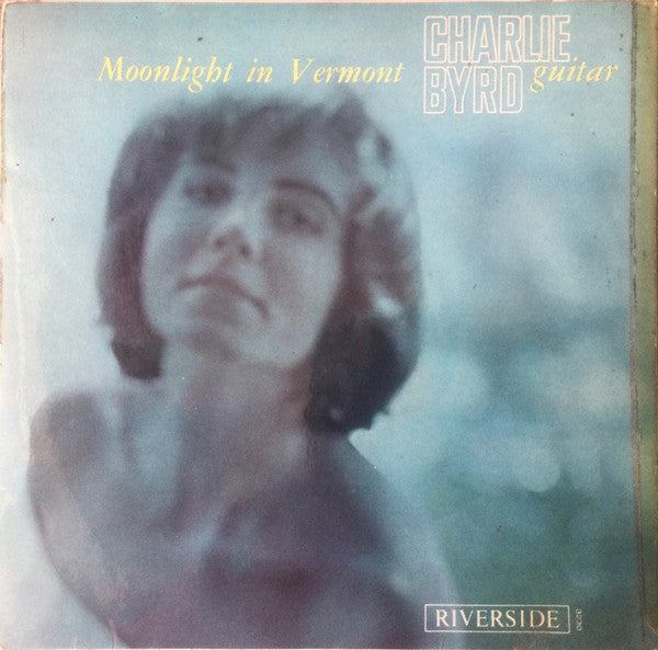 Charlie Byrd : Moonlight In Vermont (7", EP)