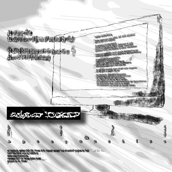 Ashtar-DXD : Bang, Bang, Bang Da Moneymachine (12")