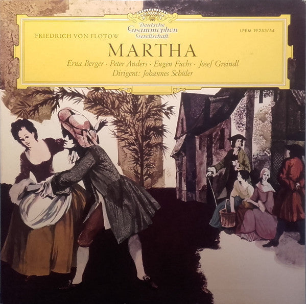 Friedrich von Flotow  /  Erna Berger, Peter Anders (2), Eugen Fuchs, Josef Greindl, Johannes Schüler : Martha (2xLP, Album)