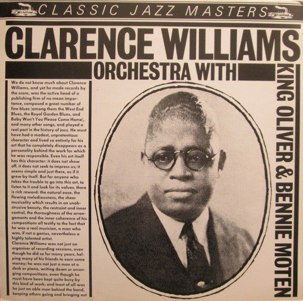 Clarence Williams And His Orchestra : Clarence Williams And His Orchestra With King Oliver & Bennie Moten (LP, Comp)