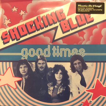 Shocking Blue : Good Times (LP, Album, RE, RM, 180)