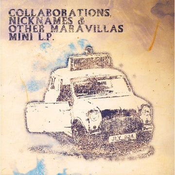 Various : Collaborations, Nicknames & Other Maravillas Mini L.P. (LP)