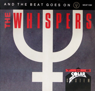 The Whispers : And The Beat Goes On (12")
